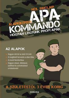 Apakommandó - Hogyan legyünk profi apák