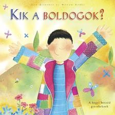 Kik a boldogok?