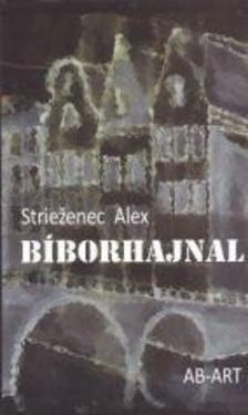 Kniha Bíborhajnal - Alexander Strieženec