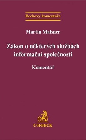 Kniha Zákon o některých službách informační společnosti - Martin Maisner