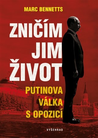 Zničím jim život - Marc Bennetts