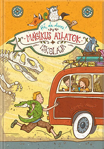 Kniha Mágikus állatok iskolája - Hű, de durva! - Margit Auer