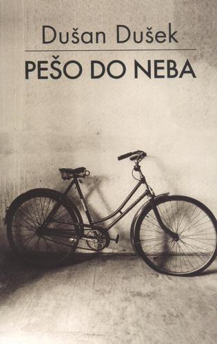 Kniha Pešo do neba
