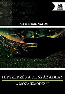 Hírszerzés a 21. században - A mozaikmódszer