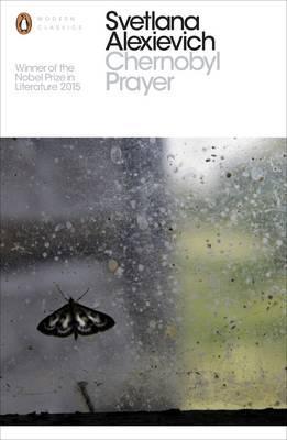 Chernobyl Prayer - A Chronicle of the Future