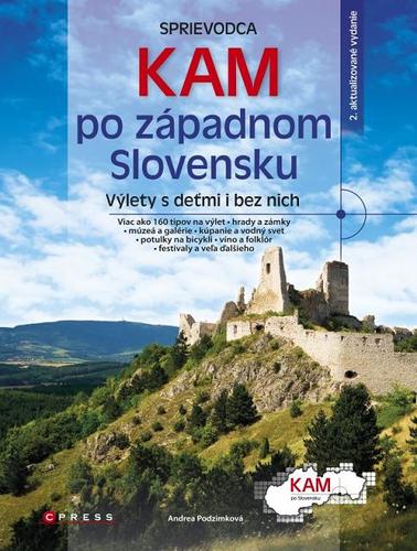 Kniha Kam po západnom Slovensku