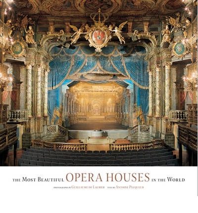 The Most Beautiful Opera Houses in the World