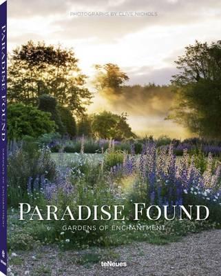 Paradise Found - Gardens of Enchantment