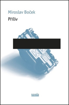 Kniha Příliv - Miroslav Boček