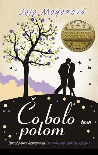 Čo bolo potom - Jojo Moyes,Tamara Chovanová