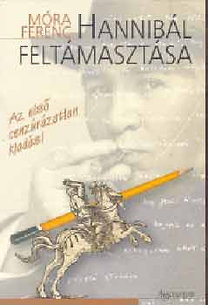 Hannibál feltámasztása - Az első cenzúrázatlan kiadás