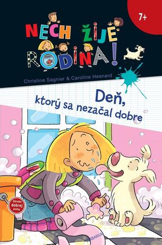 Kniha Nech žije rodina! (2) - Deň, ktorý sa nezačal dobre