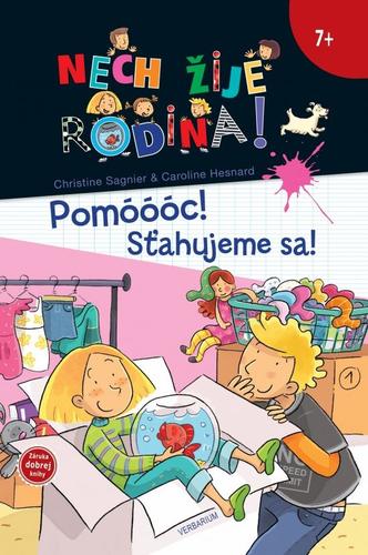 Kniha Nech žije rodina! (1) - Pomóóóc! Sťahujeme sa!