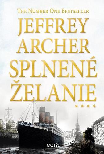 Splnené želanie - Kronika rodu Cliftonovcov 4