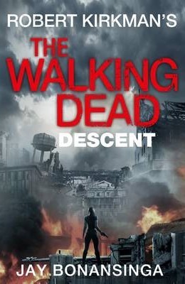 The Walking Dead - Descent