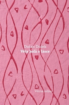Kniha Věta holá o lásce
