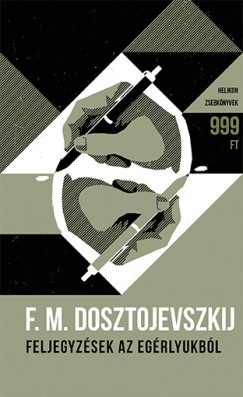 Feljegyzések az egérlyukból