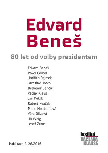 Kniha Edvard Beneš - 80 let od volby prezidentem