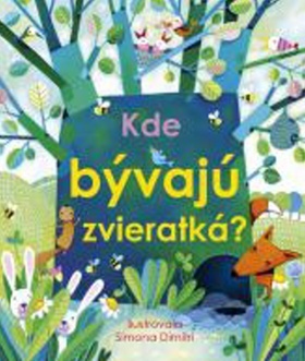 Kniha Kde bývajú zvieratká