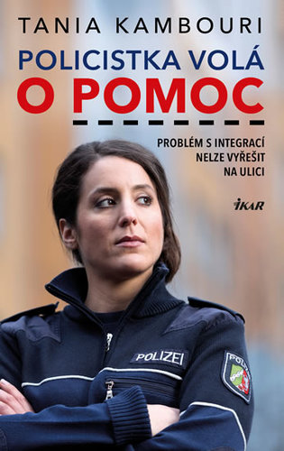 Kniha Policistka volá o pomoc - Tania Kambouri