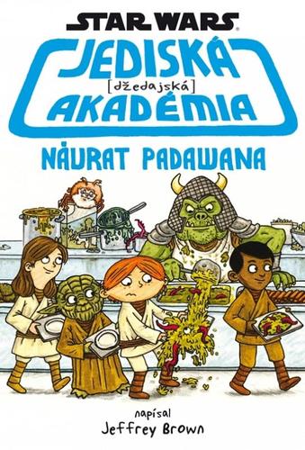 Kniha Star Wars Jediská akadémia Návrat Padawana
