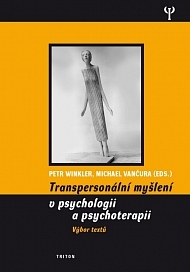 Transpersonalní myšlení v psychologii a psychoterapii