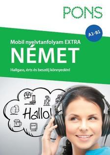 PONS Mobil nyelvtanfolyam Extra: Német (CD melléklettel)