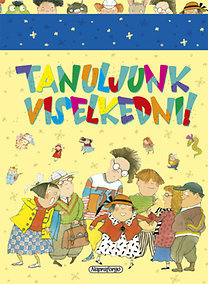 Tanuljunk viselkedni