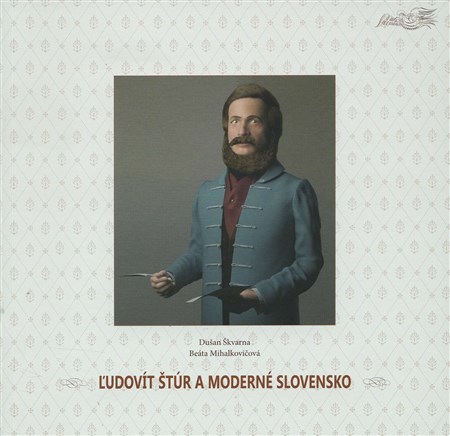 Kniha Ľudovít Štúr a moderné Slovensko