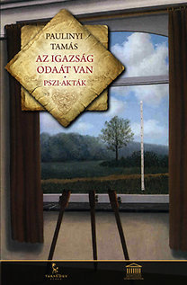 Az igazság odaát van