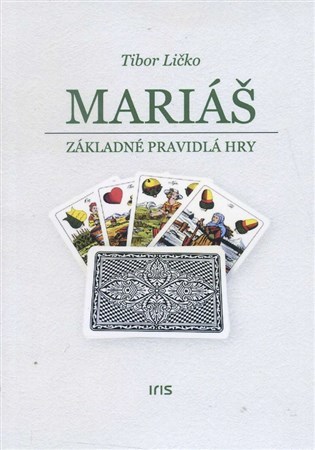 Mariáš - Základné pravidlá hry