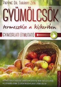 Gyümölcsök termesztése a kiskertben