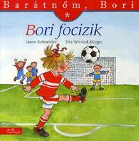 Barátnőm, Bori - Bori focizik