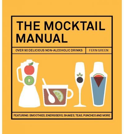The Mocktail Manual