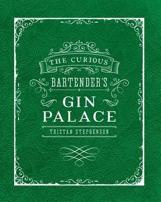 The Curious Bartenders Gin Palace
