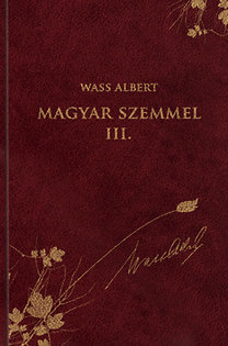 Magyar szemmel III.