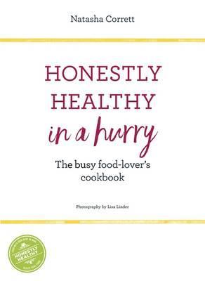 Honestly Healthy in a Hurry