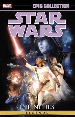 Star Wars Legends Epic Collection Infinities TPB
