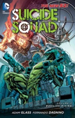 Suicide Squad - Basilisk Rising Volume 2