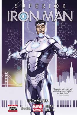 Superior Iron Man Volume 1 Infamous