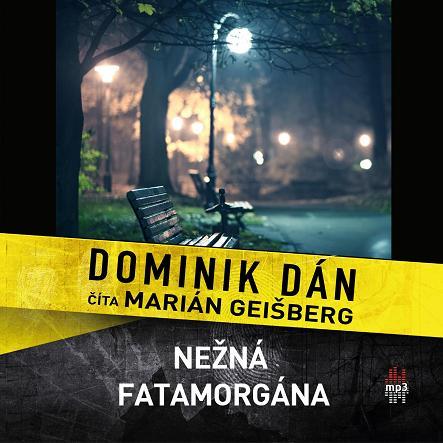 Nežná fatamorgána - audiokniha