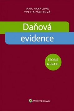 Daňová evidence. Teorie a praxe