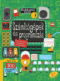 Kukkants bele! - Számítógépek és programozás