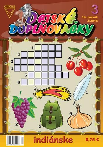 Detské doplňovačky 3 2016 indiánske