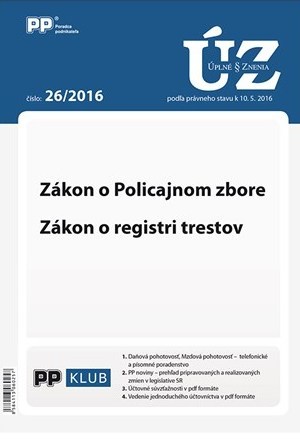 UZZ 26 2016 Zákon o Policajnom zbore,