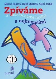Zpíváme a nasloucháme hudbě s nejmenšími - CD