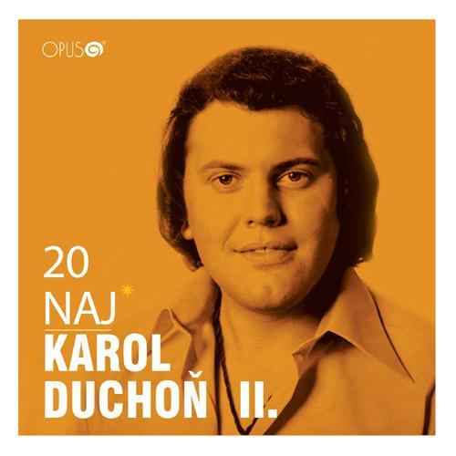 Duchoň Karol - 20 naj II. CD
