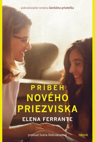 Príbeh nového priezviska - Elena Ferrante