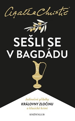 Sešli se v Bagdádu - 2.vydání
