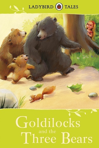 Ladybird Tales - Goldilocks and the Three Bears